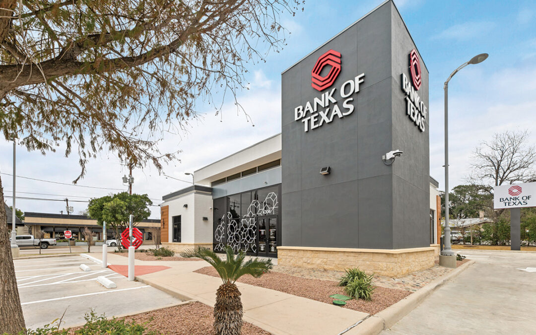 Bank of Texas Expands Footprint  With First San Antonio Branch